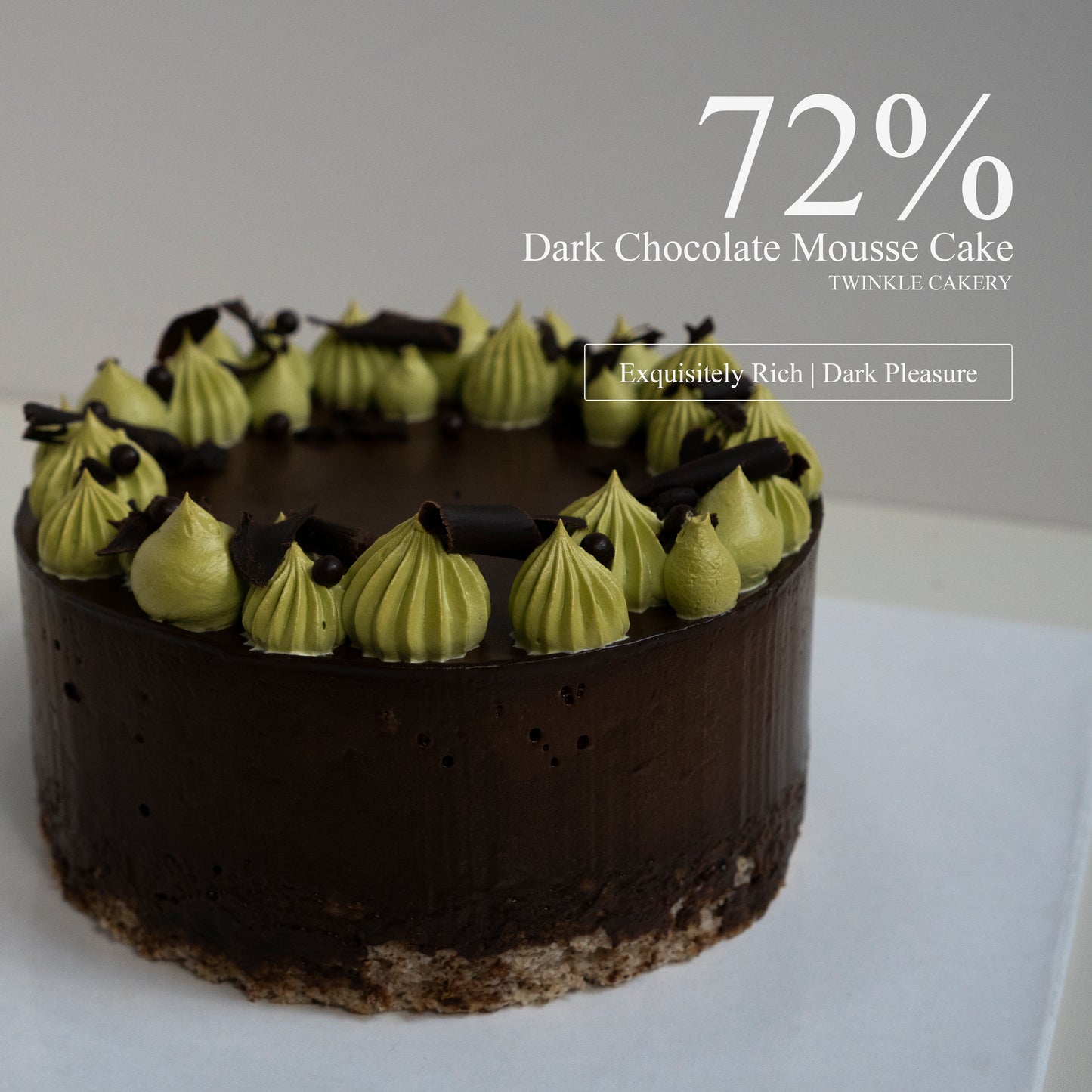 72% Dark Chocolate Mousse Cake