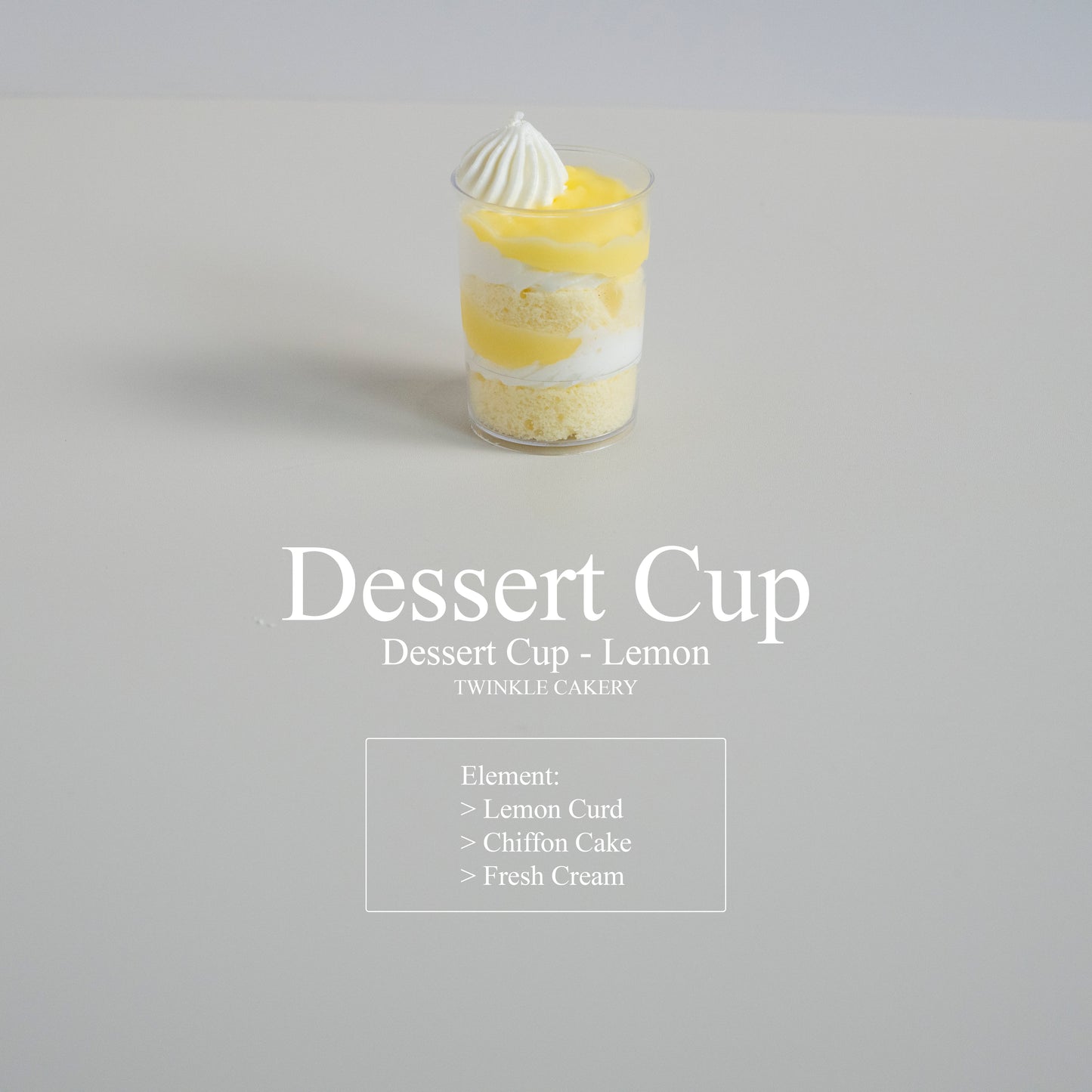 Dessert Cup Cake - Mix & Match